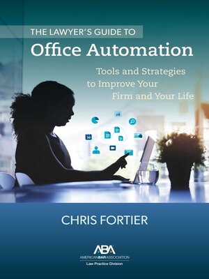 cover image of The Lawyer's Guide to Office Automation